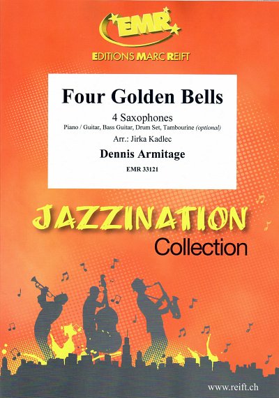 DL: D. Armitage: Four Golden Bells, 4Sax