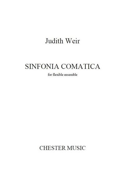 J. Weir: Judith Weir: Sinfonia Comatica