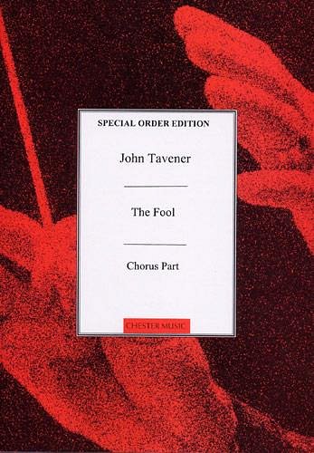 J. Tavener: The Fool (Chorus Part)
