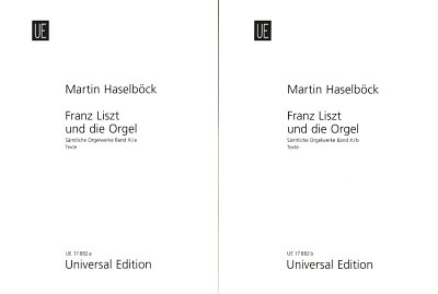 F. Liszt: Saemtliche Orgelwerke 10a/b