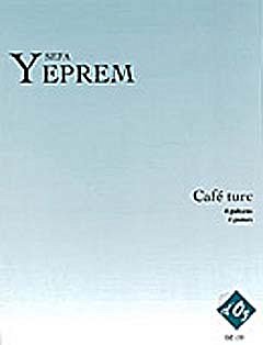 S. Yeprem: Café turc, 4Git (Pa+St)