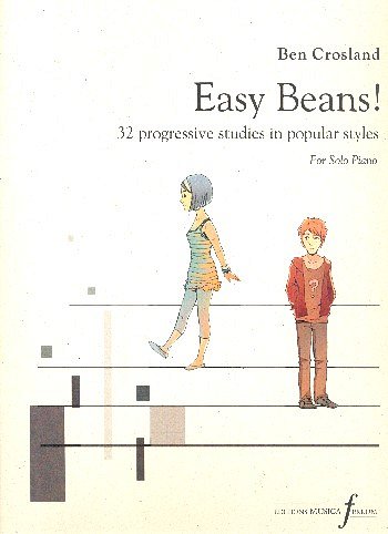 B. Crosland: Easy Beans!