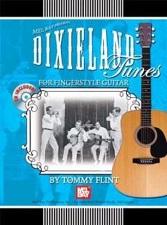 Flint Tommy: Dixieland Tunes For Fingerstyle Guitar