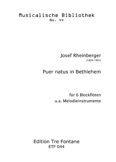 J. Rheinberger: Puer Natus In Bethlehem