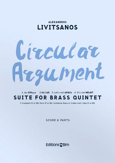 A. Livitsanos: Circular Argument, 5Blech (Pa+St)
