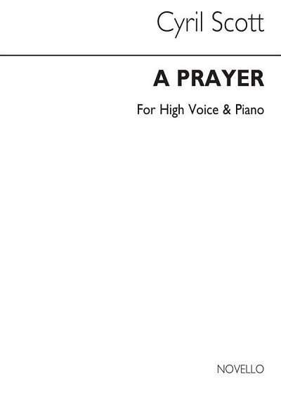 C. Scott: A Prayer-high Voice/Piano (Key-c)