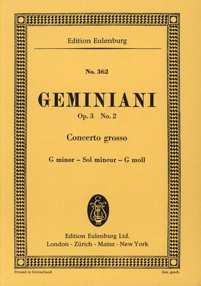 F.S. Geminiani: Concerto Grosso G-Moll Op 3/2 Eulenburg Stud
