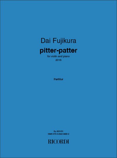 D. Fujikura: pitter-patter, VlKlav (KlavpaSt)