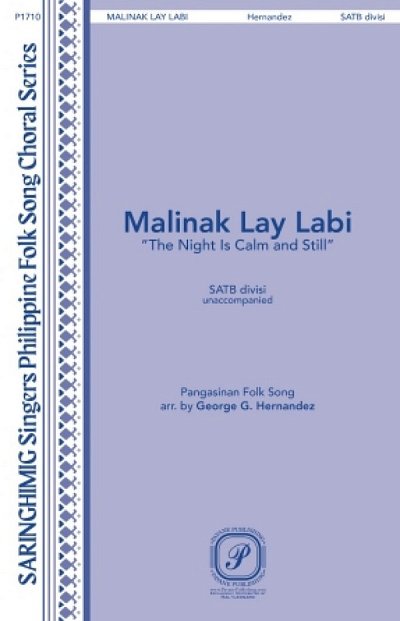 Malinak Lay Labi The Night Is Calm and Still (Chpa)