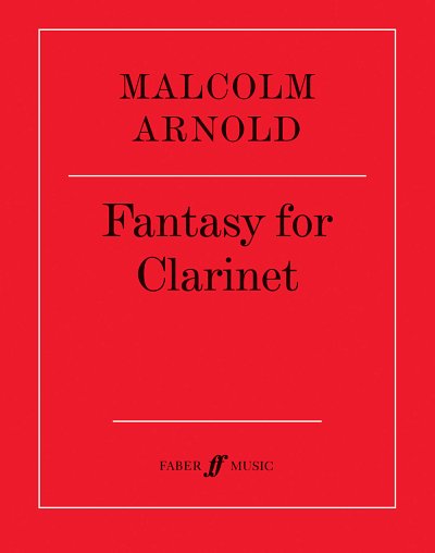 M. Arnold: Fantasy for B Flat Clarinet, Op.87