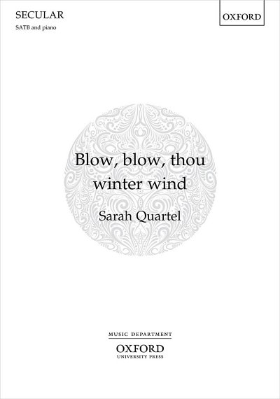 S. Quartel: Blow, blow, thou winter wind, GchKlav (KA)