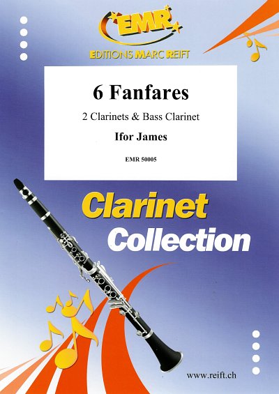 I. James: 6 Fanfares, 3Klar