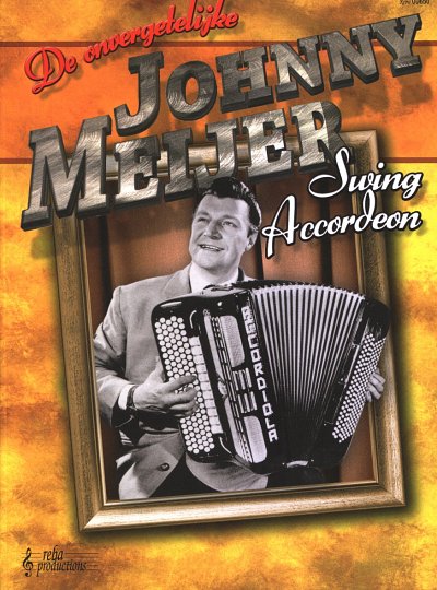 J. Meijer: De onvergetelijke Johnny Meijer