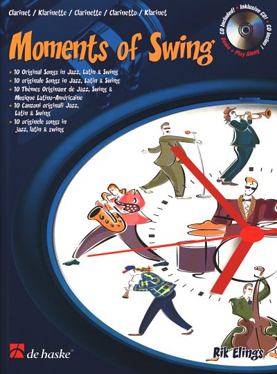 R. Elings: Moments of Swing, Klar (+CD)
