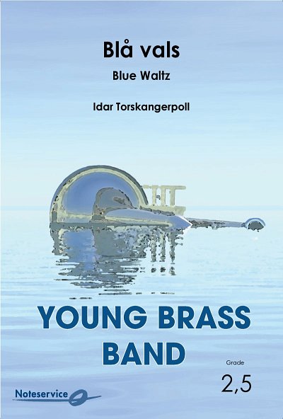 I. Torskangerpoll: Blå vals, Brassb (Pa+St)
