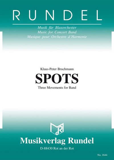 Klaus-Peter Bruchman: Spots, Blaso (Pa+St)