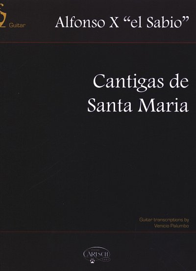 A. X. (Kastilien): Cantigas de Santa Maria