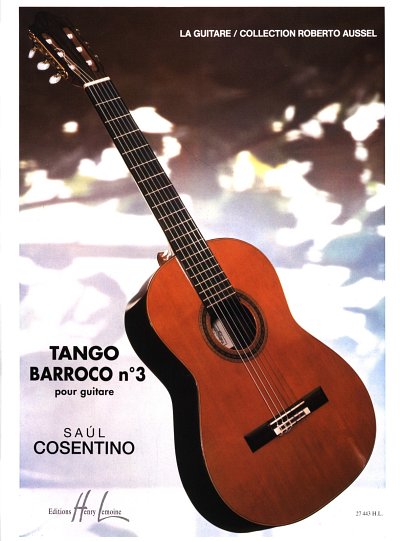 S. Cosentino: Tango Barroco n°3, Git