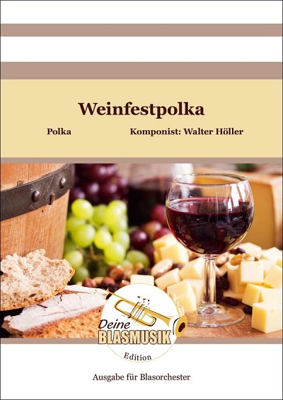 W. Höller: Weinfestpolka