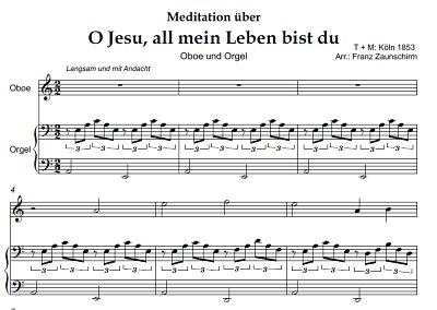 DL: (Traditional): O Jesu, all mein Leben bist d, ObOrg (Par