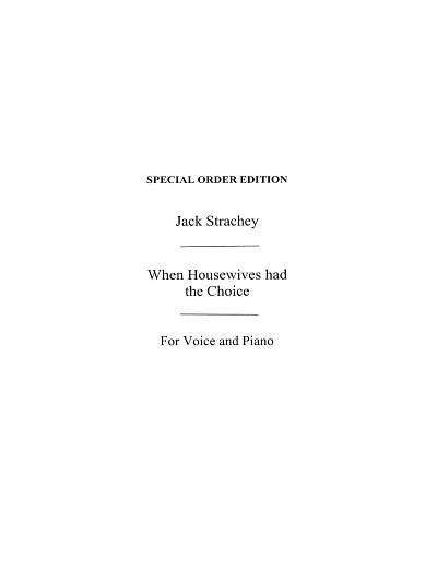 J. Strachey: Strachey, J When Housewives Had The Choice
