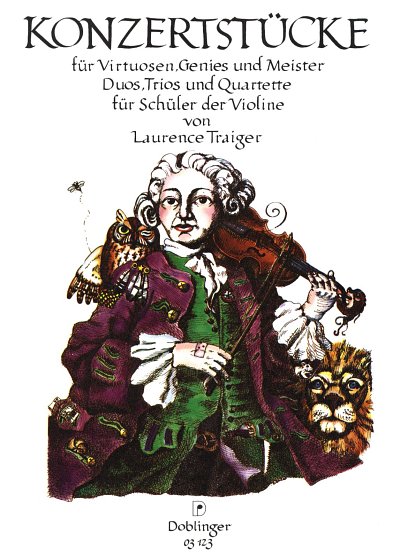 L. Traiger: Konzertstuecke Fuer Virtuosen Genies Und Meister