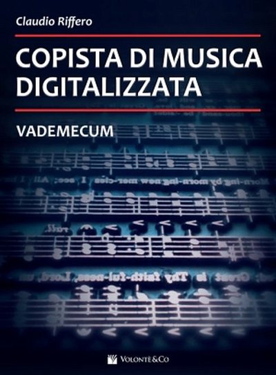 C. Riffero: Copista di Musica Digitalizzata