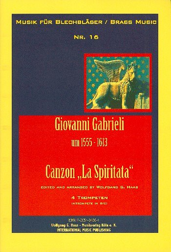 G. Gabrieli: Canzon La Spiritata Musik Fuer Blechblaeser 16