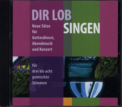 Dir Lob singen (CD)