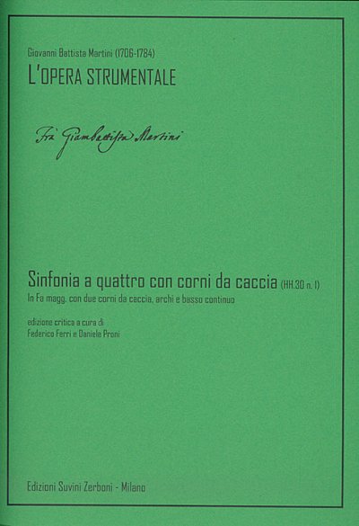 G.B. Martini: Sinfonia a quattro con corni d, Kamens (Part.)