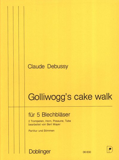 C. Debussy: Golliwogg's cake walk, 2TrpHrnPosTb (Pa+St)