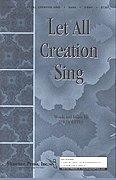 J. Estes: Let All Creation Sing, Ch2Klav (Chpa)