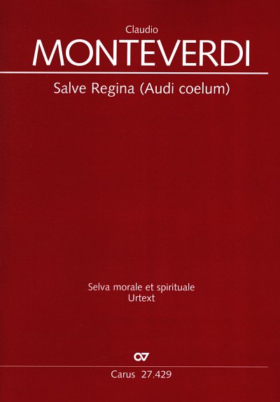 C. Monteverdi: Salve Regina (Audi coelum) (Pa+St)