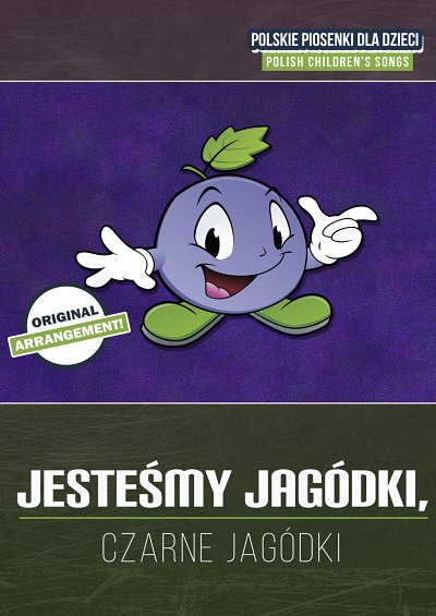 DL: traditional: Jeste_my jagódki, Czarne Jagódki, GesKlav