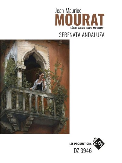 J. Mourat: Serenata Andaluza