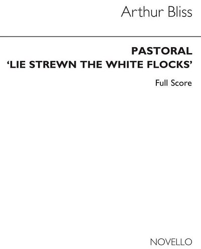 A. Bliss: Pastoral Lie Strewn (Full Score) (Part.)