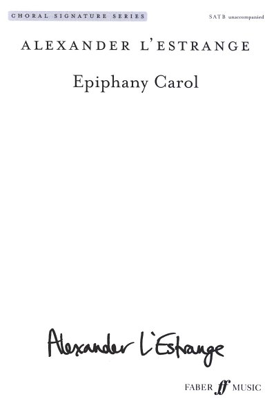A. L'Estrange: Epiphany Carol. SATB (Choral., Gemischter Cho
