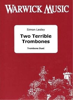S. Lesley: Two Terrible Trombones, 2Pos (Sppa)