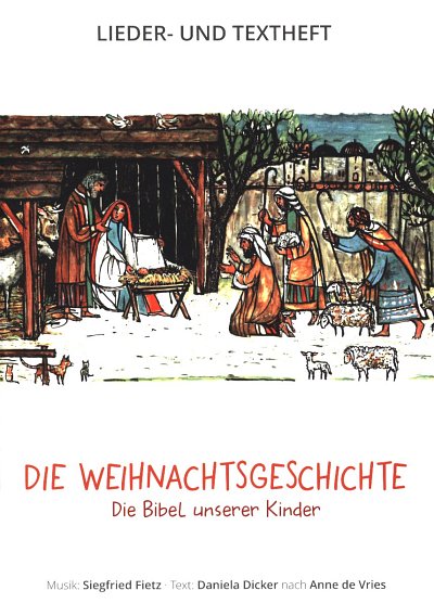 S. Fietz: Die Weihnachtsgeschichte (LB)