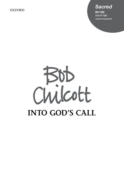 B. Chilcott: Into God's Call