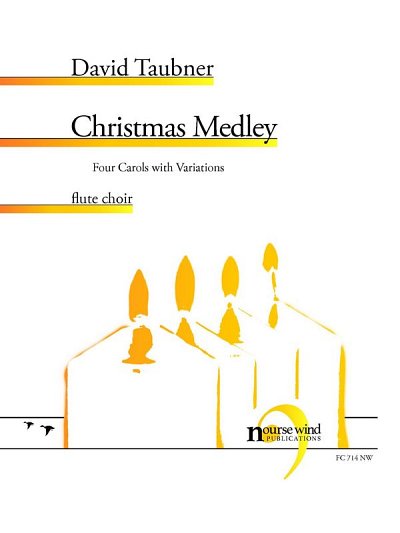 Christmas Medley: Four Carols with Variations, FlEns (Pa+St)