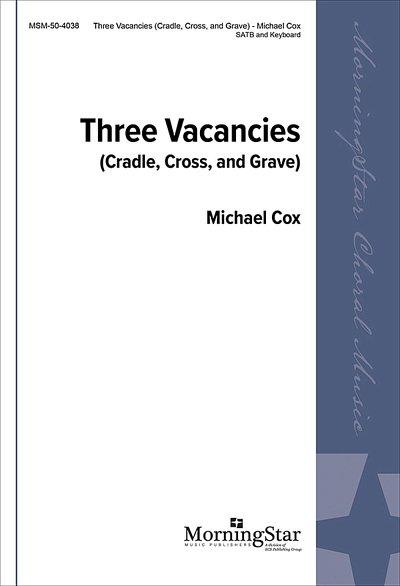 M. Cox: Three Vacancies