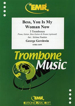 G. Gershwin: Bess, You Is My Woman Now, 3Pos