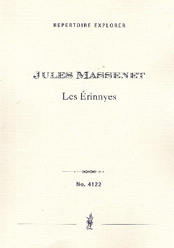 J. Massenet: Les Érinnyes