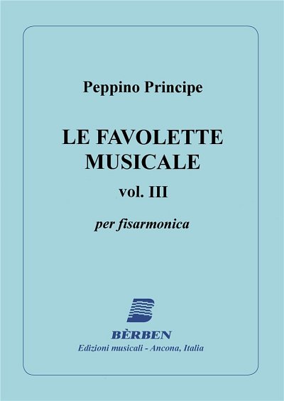 P. Principe: Le Favolette Musicali Vol 3