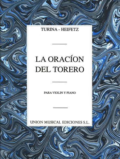 J. Heifetz et al.: La Oracion Del Torero