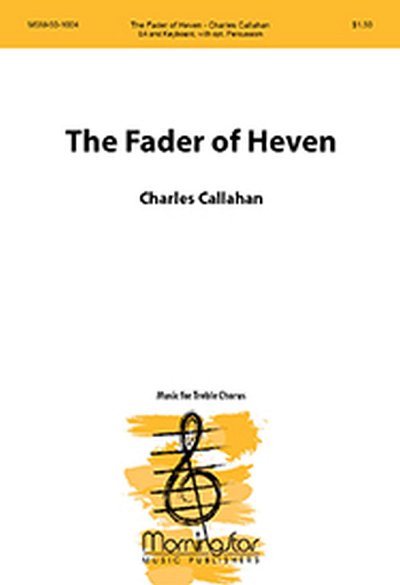 C. Callahan: The Fader of Heven