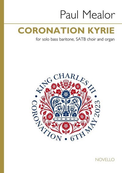 P. Mealor: Coronation Kyrie