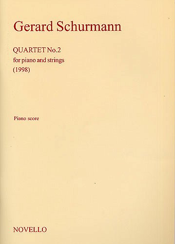 G. Schurmann: Quartet No.2 For Piano and Strings (Pa+St)