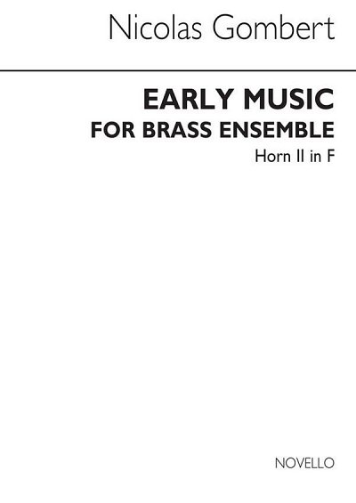 Early Music For Brass Ensemble (Horn2 In F Part)